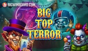 Big Top Terror slot